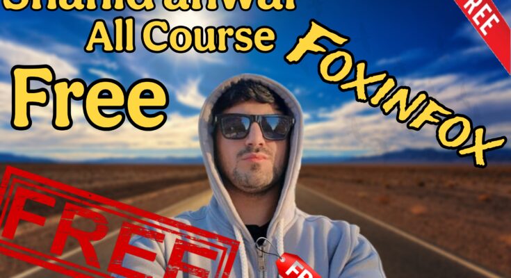 Shahid Anwar Free Course-Shahid Anwar Course